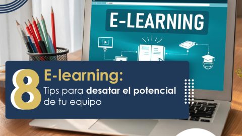 E-learning: 8 Tips para Desatar el Potencial de tu Equipo 12